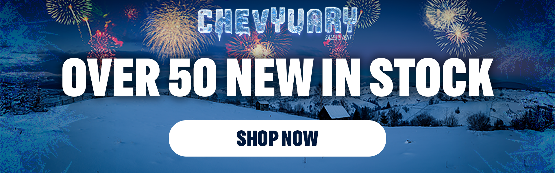 Over 50 New Models in Stock!