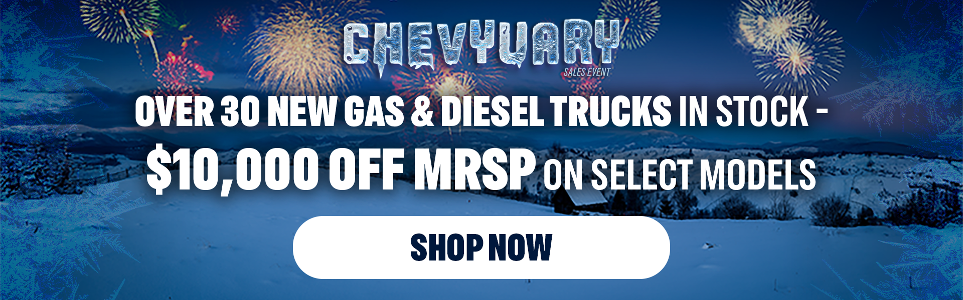 Over 30 New Gas & Diesel Trucks | $10,000 Off Select Models